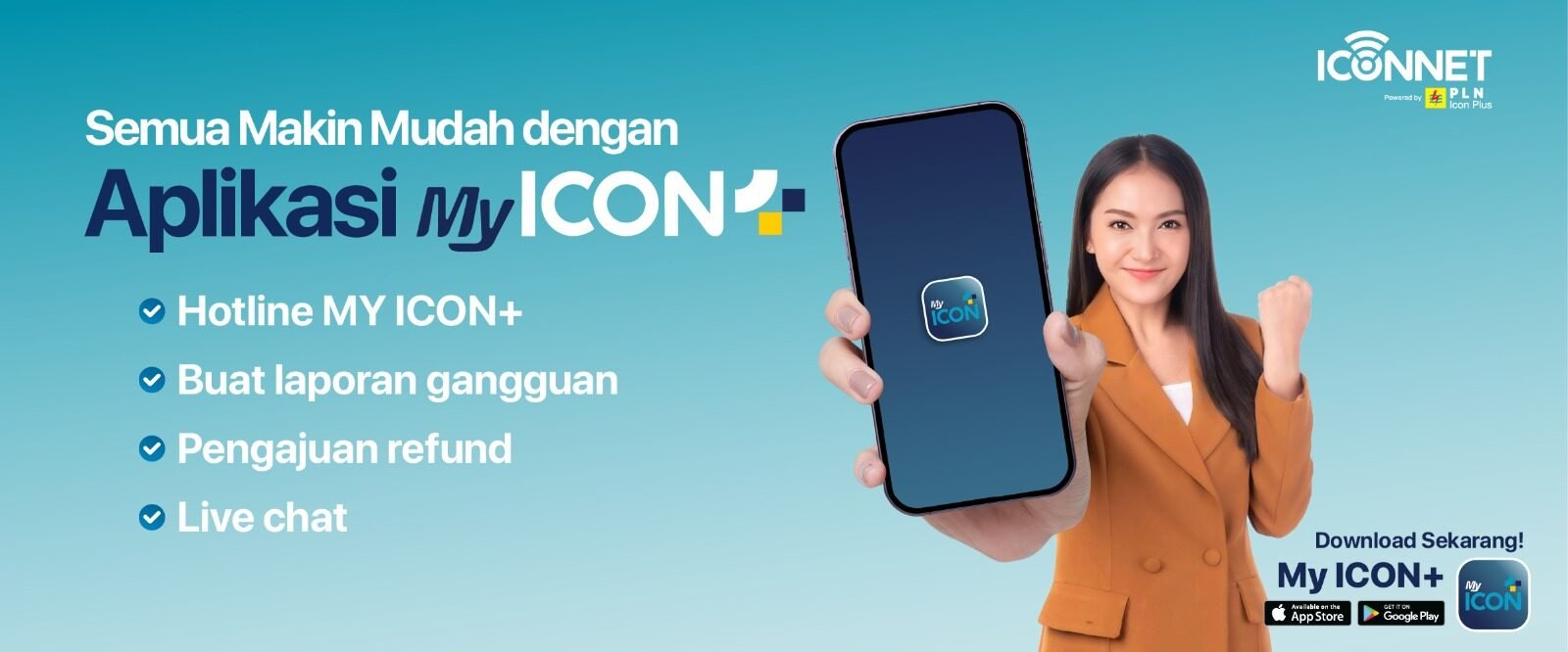 Aplikasi My ICON+ – Solusi Praktis Layanan Internet ICONNET dari PLN Icon Plus Banner promosi aplikasi My ICON+ dari ICONNET PLN Icon Plus menampilkan fitur hotline, laporan gangguan, pengajuan refund, dan live chat dengan tampilan modern dan profesional.